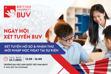Ngày Hội Xét Tuyển BUV 2023: Cơ hội Nhập học Trường Đại học Anh Quốc ngay tại Việt Nam 