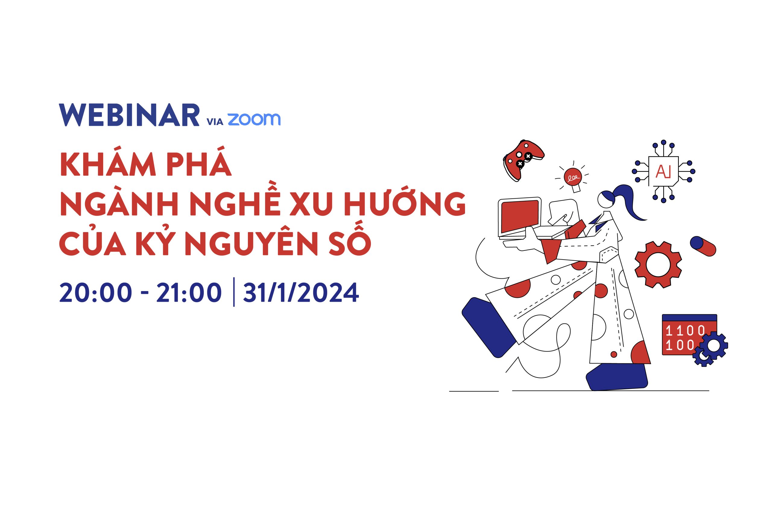 Webinar: Khám phá ngành nghề xu hướng của kỷ nguyên số